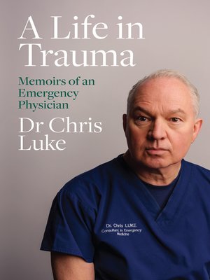 cover image of A Life in Trauma
